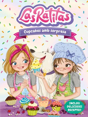 cover image of Las Ratitas 7. Cupcakes amb sorpresa